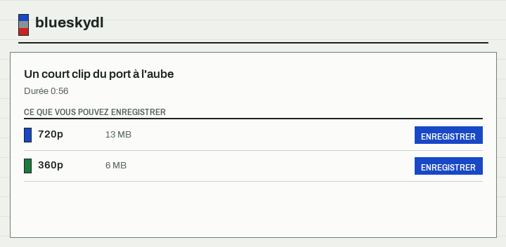 La liste montre 720p et 360p comme enregistrables, avec 1080p et 4K barrés parce qu'ils n'ont jamais été conservés.