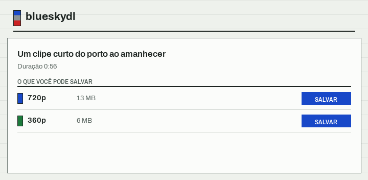 A lista mostra 720p e 360p como salváveis, com 1080p e 4K riscados por nunca terem sido guardados.